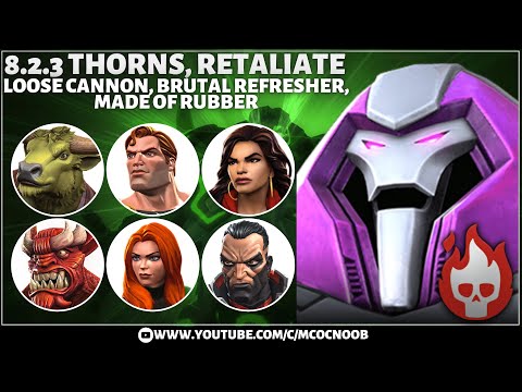 MCOC Act 8.2.3 - Thorns, Retaliate, Loose Cannon, Brutal Refresher, made of Rubber - Nimrod