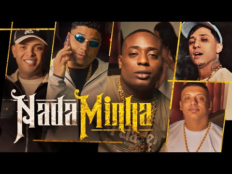 NADA MINHA - MC's Negão Original, Joãozinho VT, Willian, Levin, Fabrin (DJ David LP)