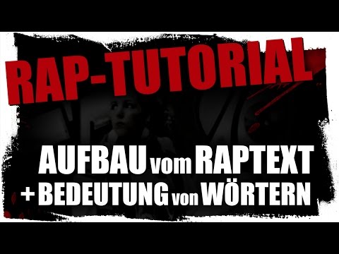 RAP-TEXT Aufbau & RAP-LEXIKON