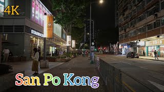 Hong Kong Night Street View 4K - San Po Kong