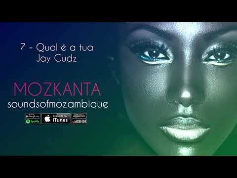 7 - Jay Cudz - Qual é a Tua -   Mozkanta Coletânea