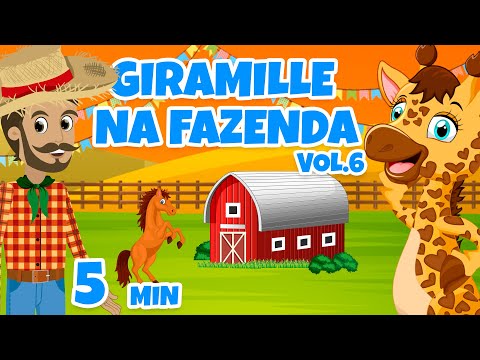 Giramille na Fazenda Vol. 6 - Giramille 5 min | Desenho Animado Musical