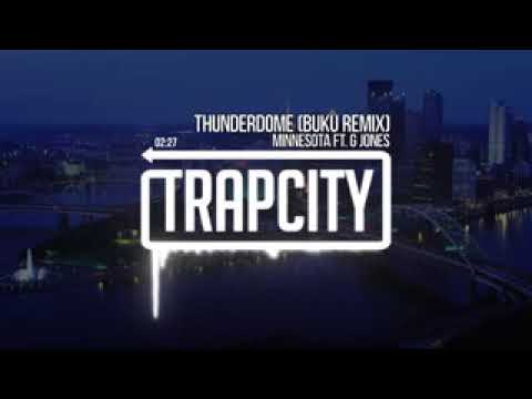 Trap City Minnesota ft  G Jones   Thunderdome Buku Remix f2ulcllMyxA
