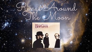 Bee Gees~Rings Around The Moon