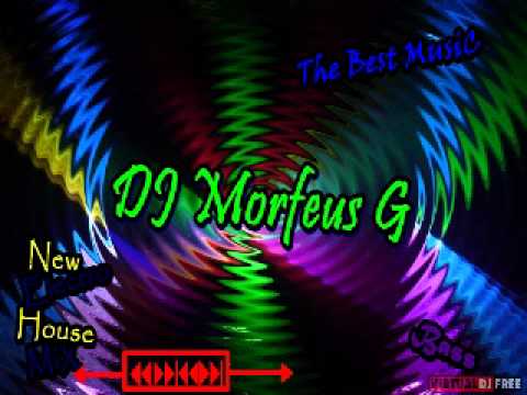 DJ Morfeus G New Electro House MiX