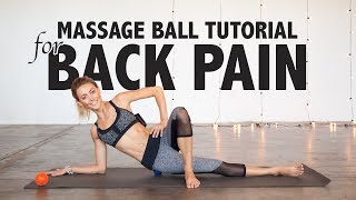 How to Use a Massage Ball to Relieve Back Pain