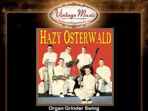 Hazy Osterwald Sextet -- Organ Grinder Swing
