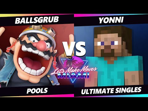 Let's Make Moves Miami - BallsGrub (Wario) Vs. yonni (Steve) SSBU Ultimate Tournament