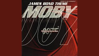 James Bond Theme [Moby&#39;s Extended Mix]