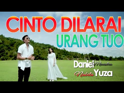 Daniel Maestro feat Nabilla Yuza - CINTO DILARAI URANG TUO Official Music Video Lagu Minang Terbaru