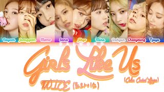 Download lagu TWICE (트와이스) - GIRLS LIKE US [Color Coded Lyrics Han|Rom|Eng] mp3