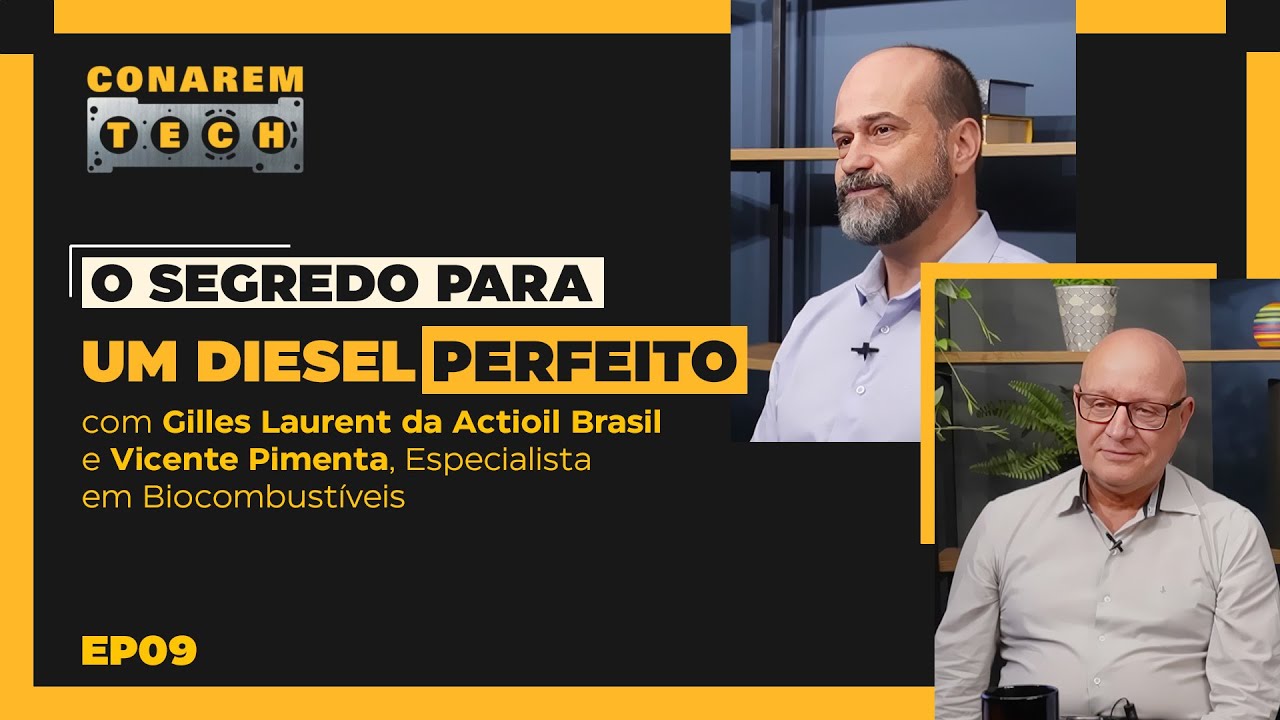EP 9# O que todo profissional precisa saber para tratar o diesel - Gilles Laurent & Vicente Pimenta