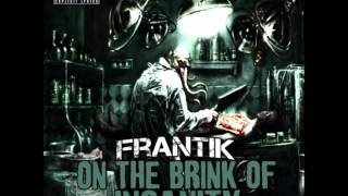 Frantik - Catch A Break