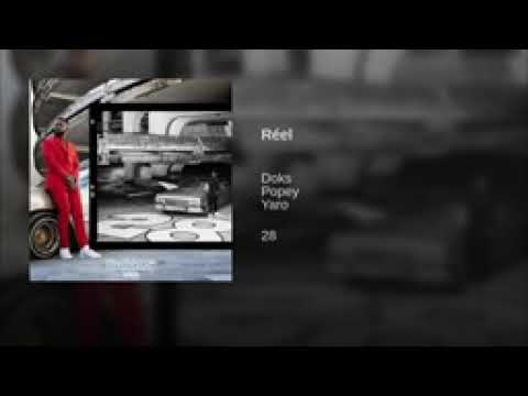 Doks - Réel (Official Audio) ft. Yaro, Popey