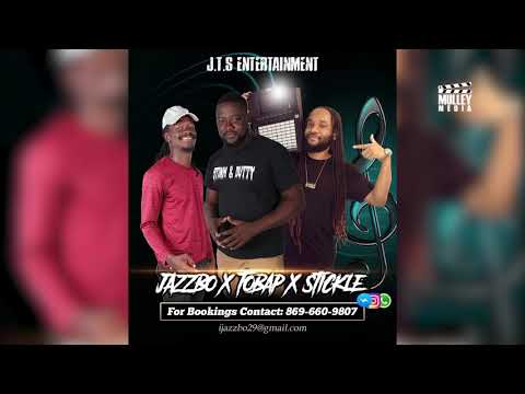 JTS Live 2021- Jazzbo X Tobap X Stickle Entertainment