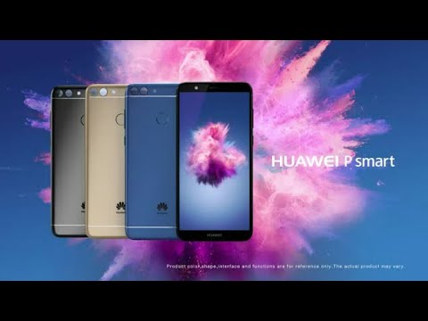 Huawei P Smart Official Trailer