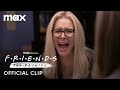 Phoebe Finds Out | Friends: The Reunion | Max