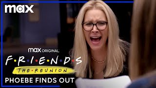 Friends: The Reunion | Phoebe Finds Out | HBO Max