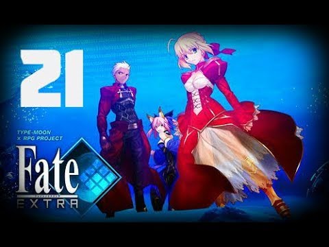 Fate/Extra | LEO'S IDEAL WORLD (and alice died too) - Part 21