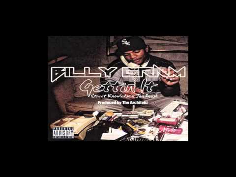 Billy GRAM - Gettin' It ft. Jon Dough & Street Knowledge(Prod. The Architekz)