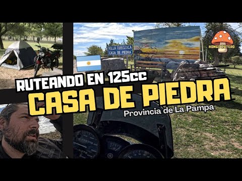 CASA DE PIEDRA Provincia de La Pampa  - Diario de Viaje 🍄 Hongo Rutero