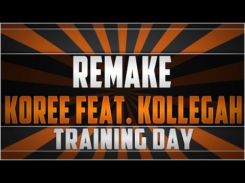 Remake: Koree feat. Kollegah - TRAINING DAY Instrumental [HD]