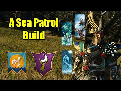The Sea Patrol Build - High Elves Vs Dark Elves - Tides of Torment - Total War Warhammer 3