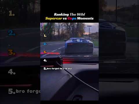 Ranking Supercar vs Cops moments