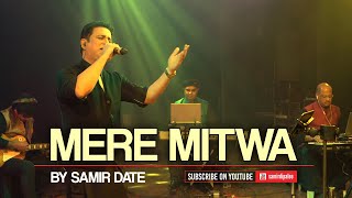 Mere Mitwa Mere Meet Re | Samir Date sings emotional Rafi classic | Live Concert for IAAC Canada