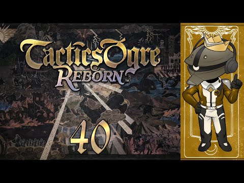 Tactics Ogre Reborn - Into Bakram Lands (40)