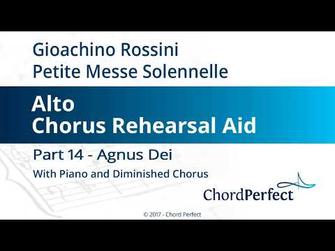 Rossini's Petite Messe Solennelle Part 14 - Agnus Dei - Alto Chorus Rehearsal Aid