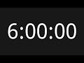 6 Hour Countup No Copyright Timer