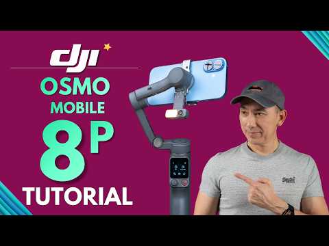 Video: Hướng dẫn sử dụng DJI Osmo Mobile 8P cho người mới (Beginner's Guide)
