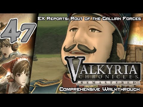 Valkyria Chronicles Remastered - Walkthrough - Ep. 47: EX Reports: Rout of the Gallian Forces
