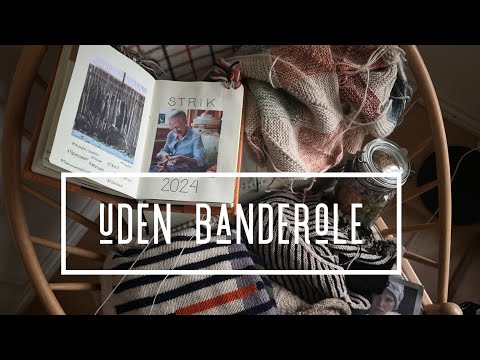 Uden banderole - en #strikkepodcast af Sandra Askegren ep. 7 #knittingpodcast #strik #knitting