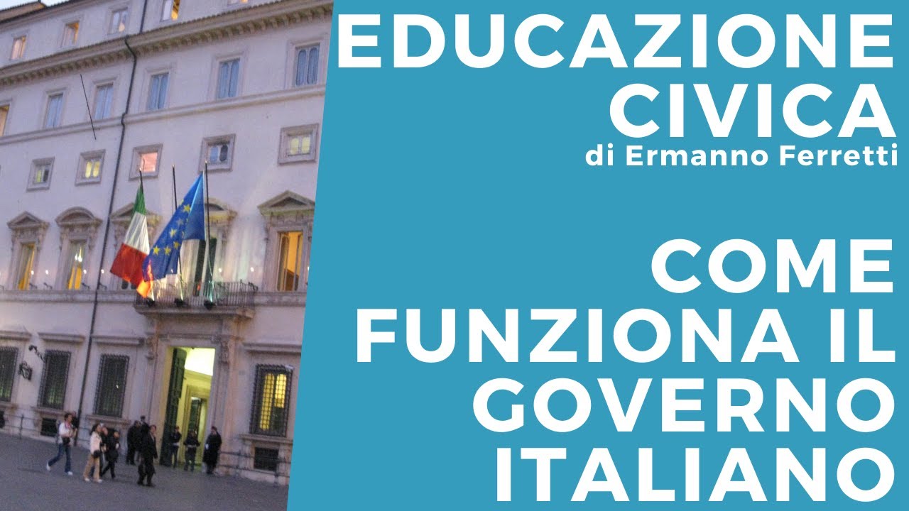 La spiegazione di come funziona il Governo italiano