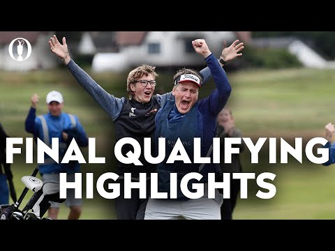 LAST CHANCES TO PLAY IN THE OPEN | Open Final Qualifying Highlights