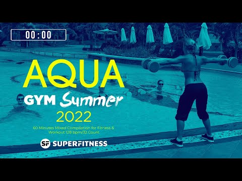 🔥 Aqua Gym Summer 2022 – 128 BPM / 32 Count (60-Min Session)