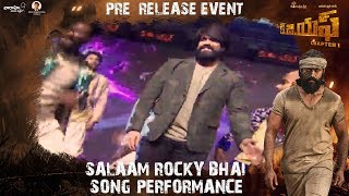 Salaam Rocky Bhai Song Performance | KGF (Telugu) Pre Release Event | Yash | Srinidhi Shetty