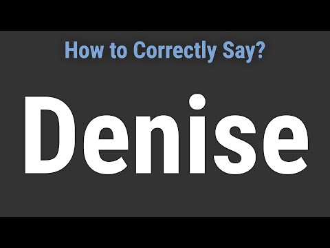 How to Pronounce Name Denise (Correctly!)