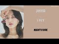 I FLY ~ JIHYO (TWICE) (Nightcore)