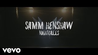 Samm Henshaw - Night Calls (Official Video)