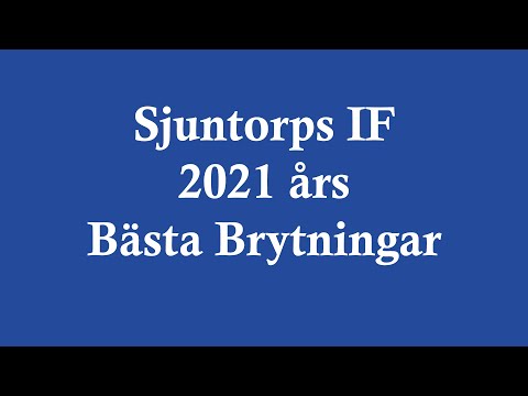 Sjuntorps IF, 2021 års bästa brytningar