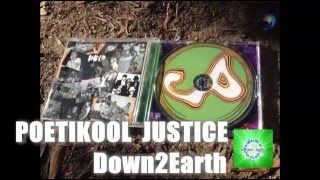 Poetikool Justice - Down2Earth