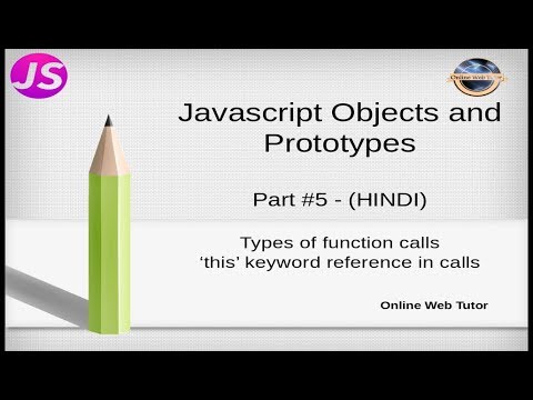 Javascript Object and Prototypes Tutorial for beginners in HINDI | ENGLISH 5 this keyword