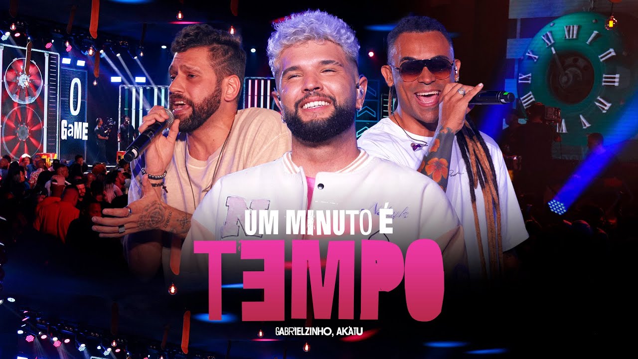 Gabrielzinho, Akatu - Um Minuto É Tempo (Vídeo Oficial)