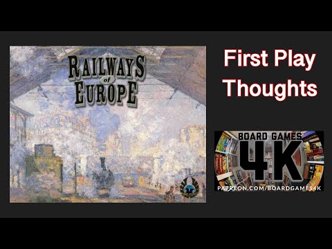 Railways of Europe - First Play Thoughts 
