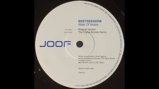 {Vinyl} Beetseekers - Walk Of Notes (The Digital blonde Remix)
