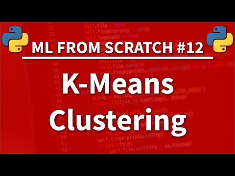K-Means Clustering in Python - Machine Learning From Scratch 12 - Python Tutorial