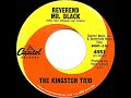 1963 HITS ARCHIVE: Reverend Mr. Black - Kingston Trio
